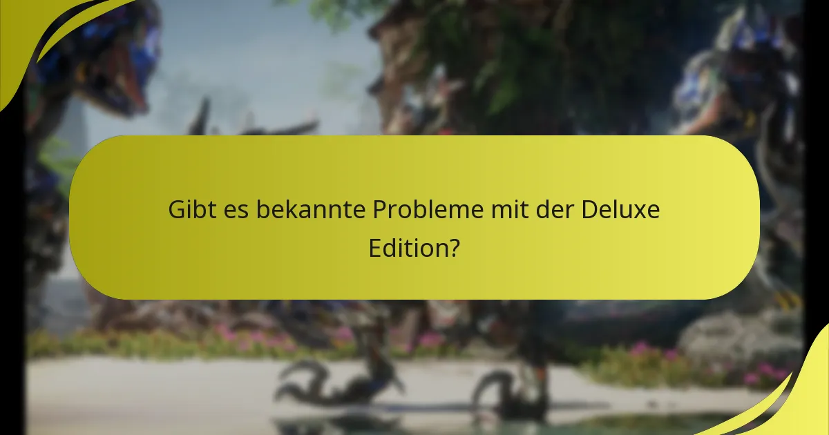 Wie löse ich die Boni der Deluxe Edition ein?