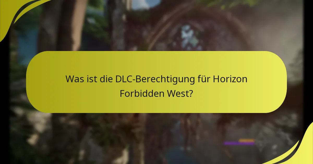 Wie beanspruche ich meine DLC-Berechtigung für Horizon Forbidden West?
