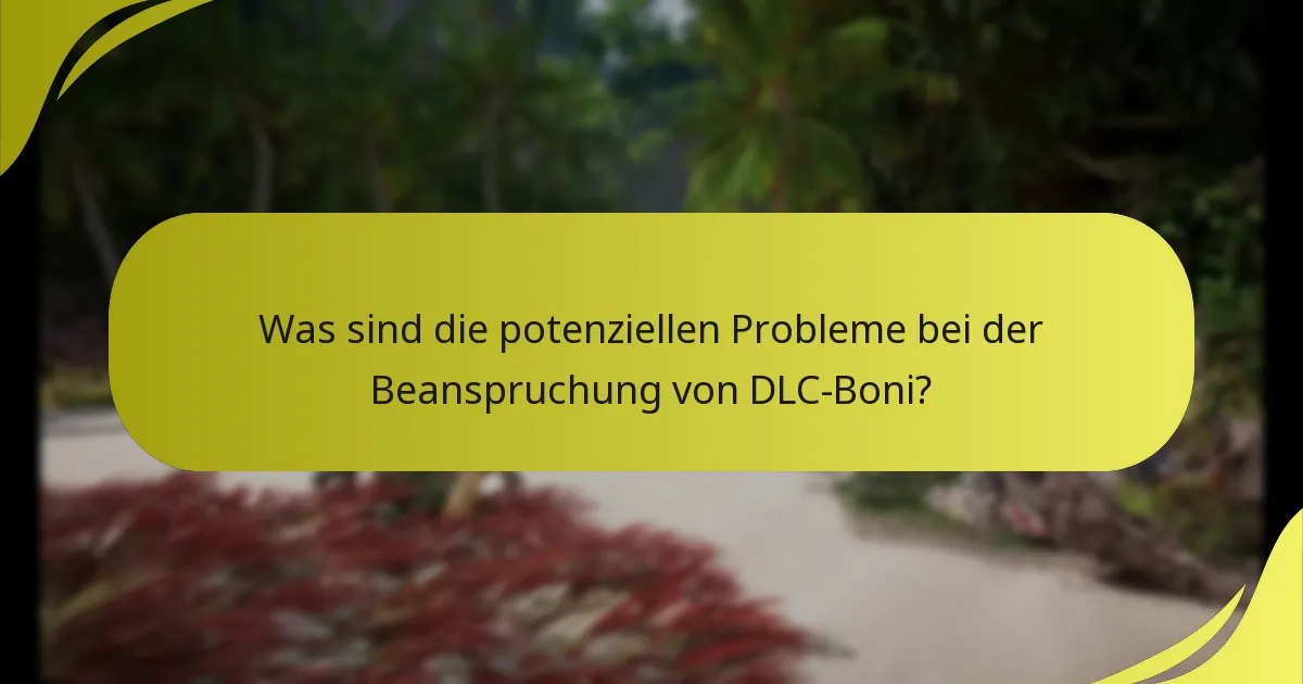 Wie variieren die DLC-Boni zwischen verschiedenen Plattformen?