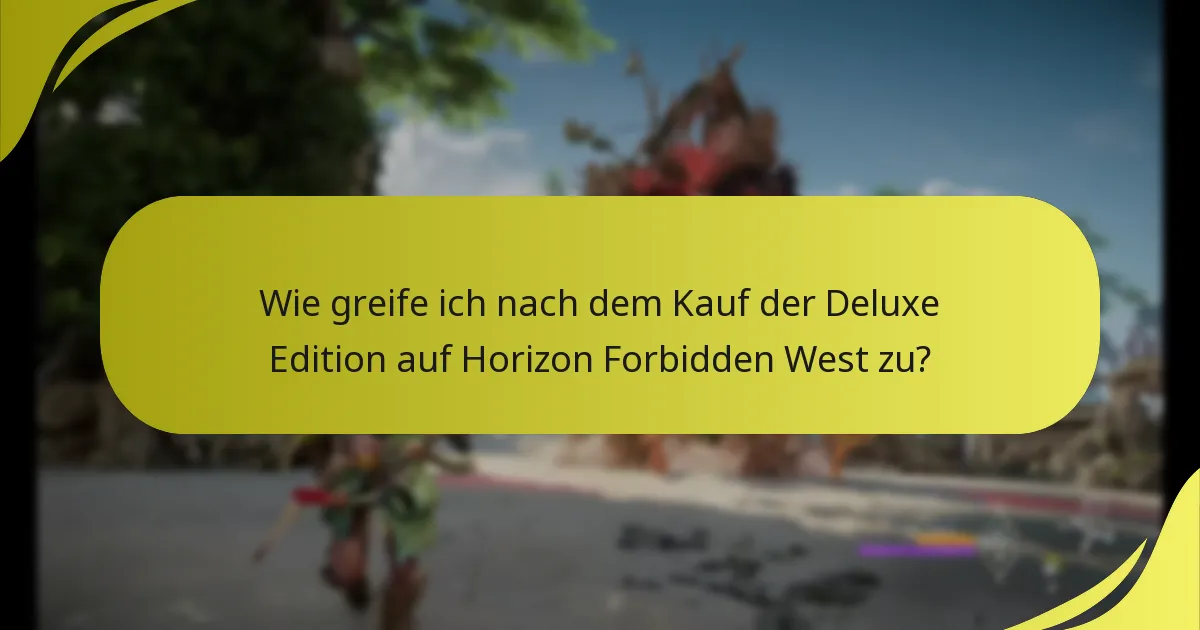 Was sind die häufigsten Probleme mit den Boni der Deluxe Edition?