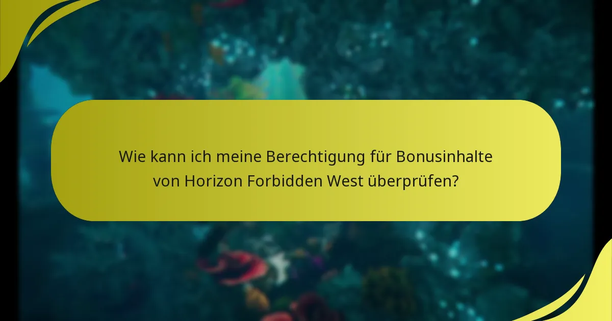Was sind die häufigsten Fallstricke beim Zugriff auf Bonusinhalte?